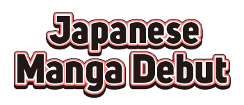 Japnese Manga Debut